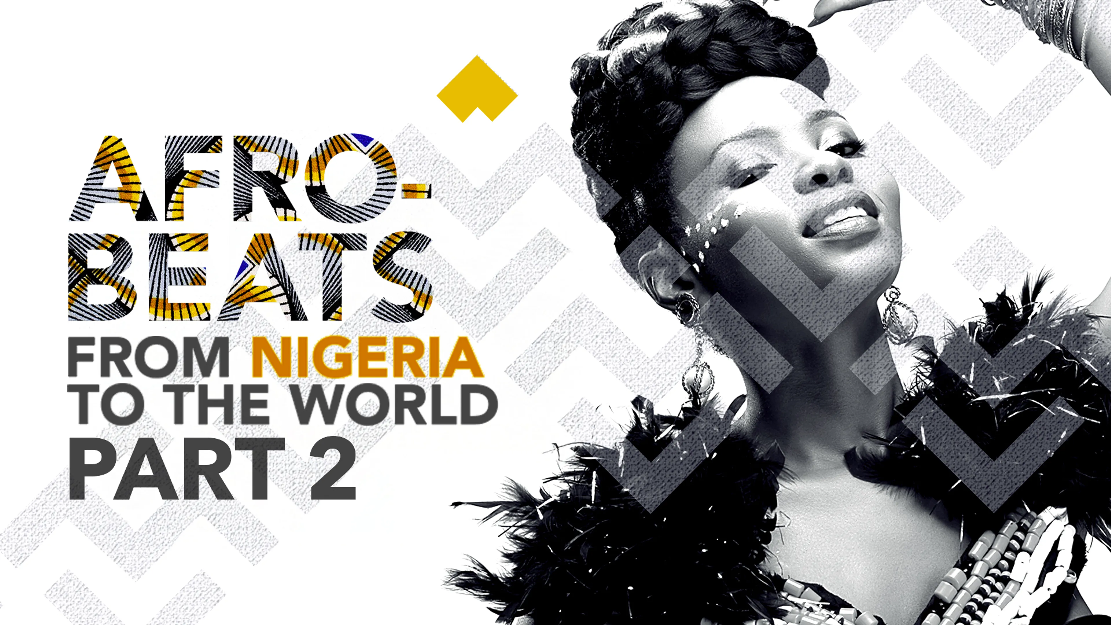 Afrobeats: From Nigeria To The World Part 2 poster